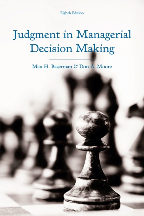 Cover image for book Judgment in Managerial Decision Making