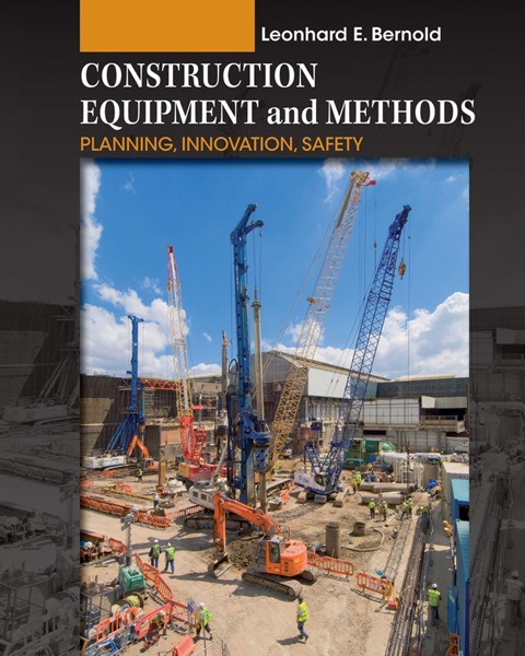 Cover image for book Construction Equipment and Methods: Planning, Innovation, Safety