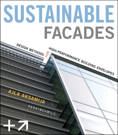 Cover image for book Sustainable Facades: Design Methods for High-Performance Building Envelopes