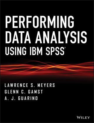 Performing Data Analysis Using Ibm Spss