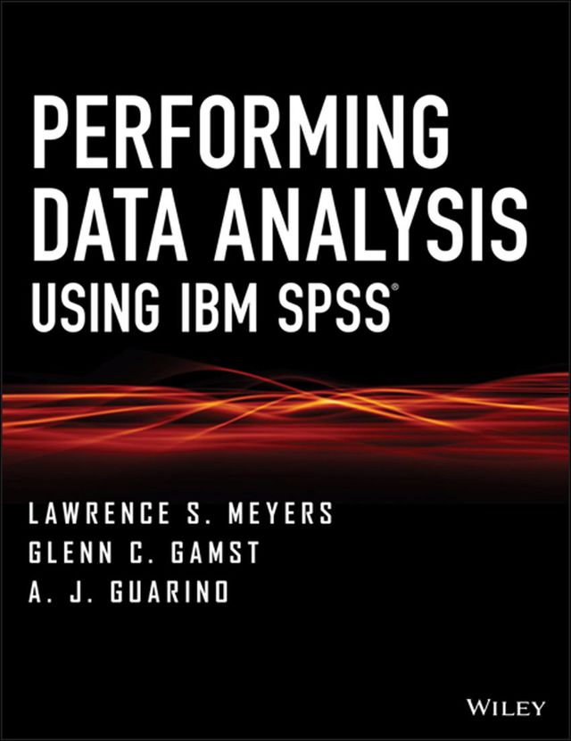 Performing Data Analysis Using Ibm Spss