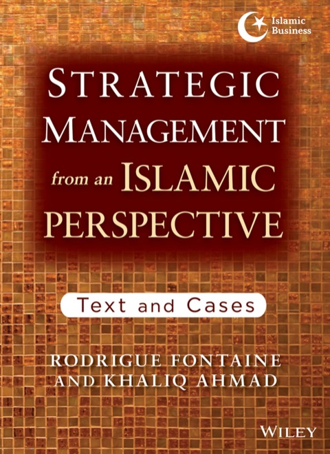 Cover image for book Strategic Management from an Islamic Perspective: Text and Cases