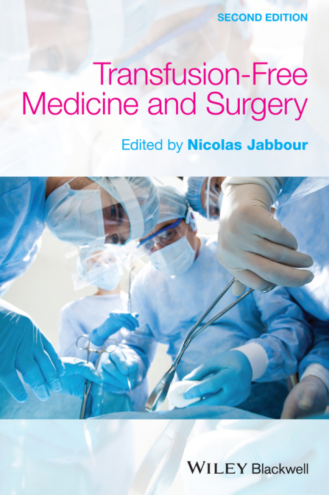 Cover image for book Transfusion-Free Medicine and Surgery