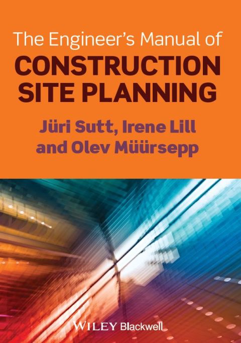 Cover image for book The Engineer's Manual of Construction Site Planning