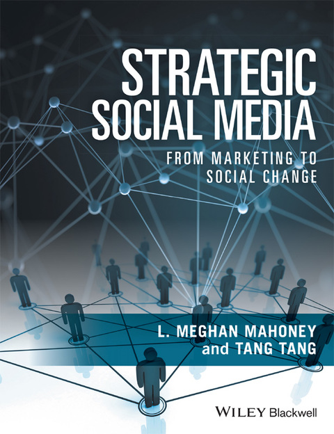 Cover image for book Strategic Social Media: From Marketing to Social Change