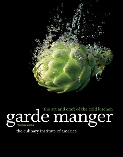 Cover image for book Garde Manger: The Art and Craft of the Cold Kitchen