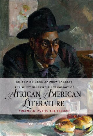 Wiley Blackwell Anthology of African American Literature (Volume 1) 1746 - 1920