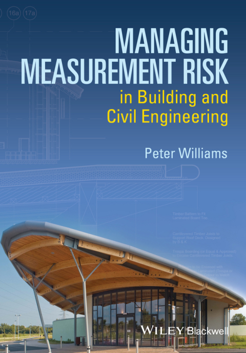 Cover image for book Managing Measurement Risk in Building and Civil Engineering