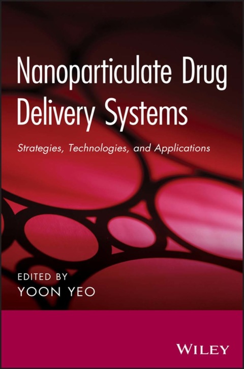 Cover image for book Nanoparticulate Drug Delivery Systems: Strategies, Technologies, and Applications