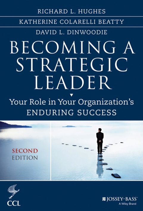 Cover image for book Becoming a Strategic Leader: Your Role in Your Organization's Enduring Success