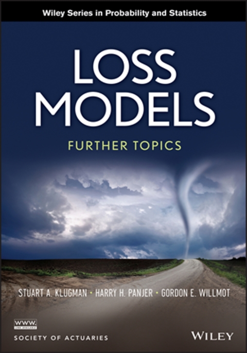 Loss Models: Further Topics 