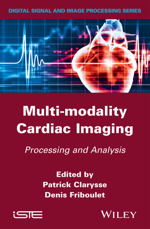 Cover image for book Multi-modality Cardiac Imaging: Processing and Analysis