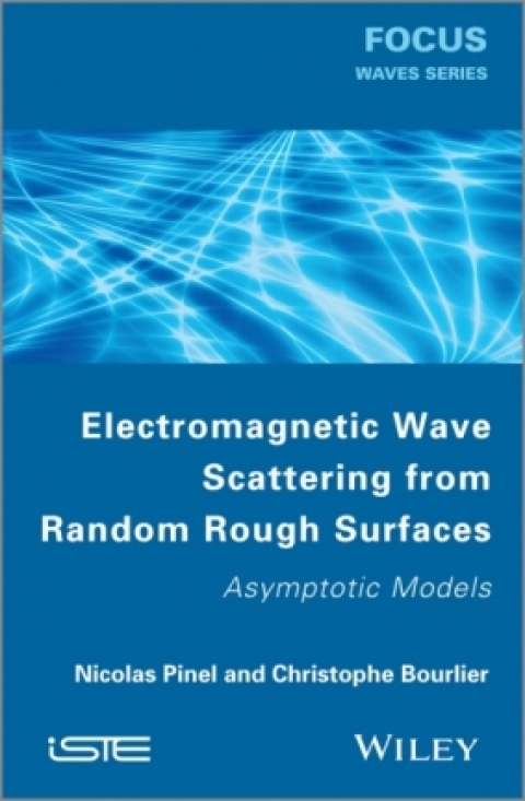 Cover image for book Electromagnetic Wave Scattering from Random Rough Surfaces