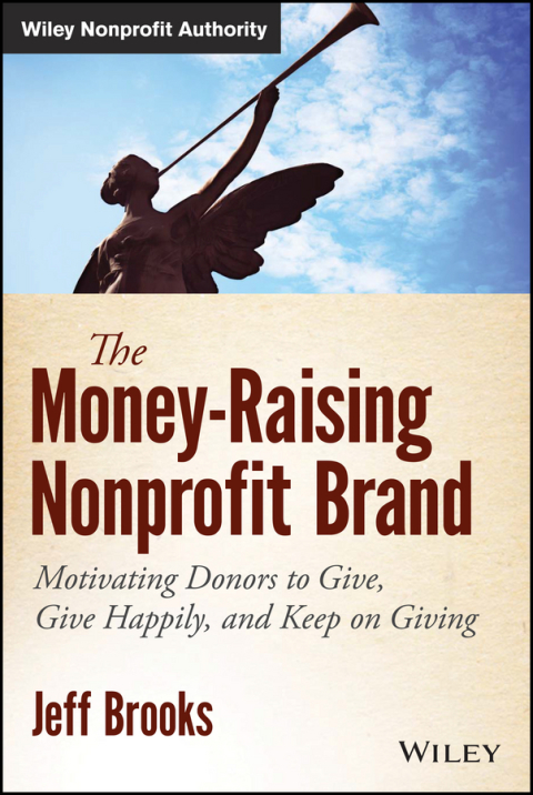 Cover image for book The Money-Raising Nonprofit Brand