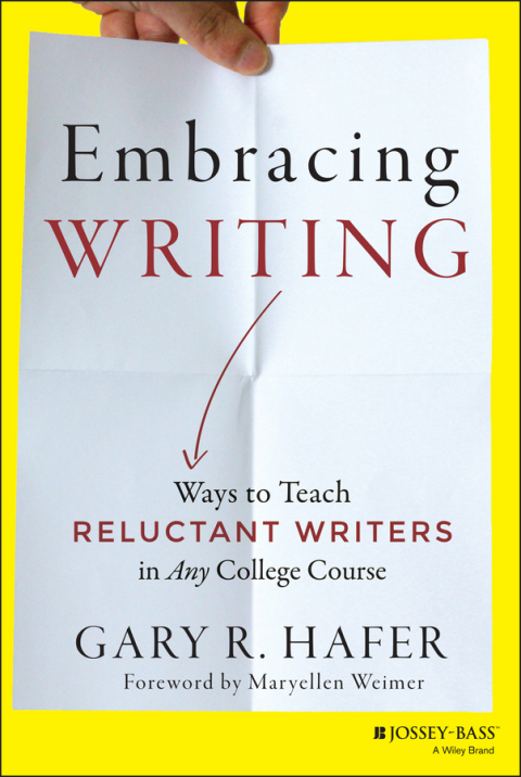 Cover image for book Embracing Writing: Ways to Teach Reluctant Writers in Any College Course