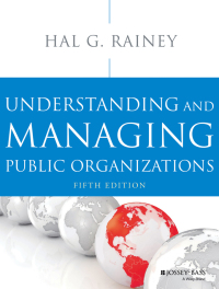 Imagen de portada: Understanding and Managing Public Organizations 5th edition 9781118583715