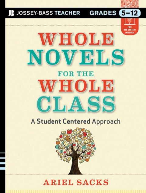 Cover image for book Whole Novels for the Whole Class: A Student-Centered Approach