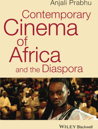 Contemporary Cinema of Africa and the Diaspora