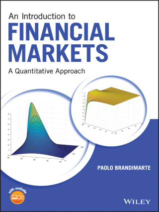 An Introduction to Financial Markets: A Quantitative Approach