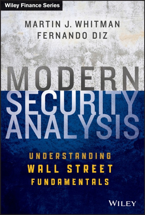 Cover image for book Modern Security Analysis: Understanding Wall Street Fundamentals