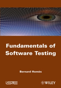 Cover image: Fundamentals of Software Testing 1st edition 9781848213241
