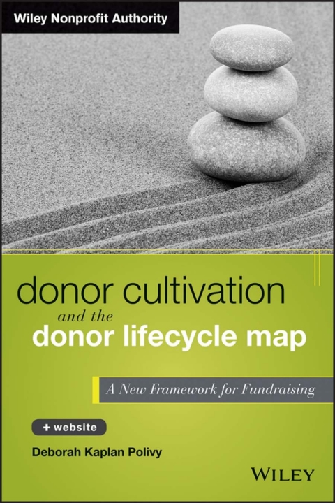 Cover image for book Donor Cultivation and the Donor Lifecycle Map: A New Framework for Fundraising