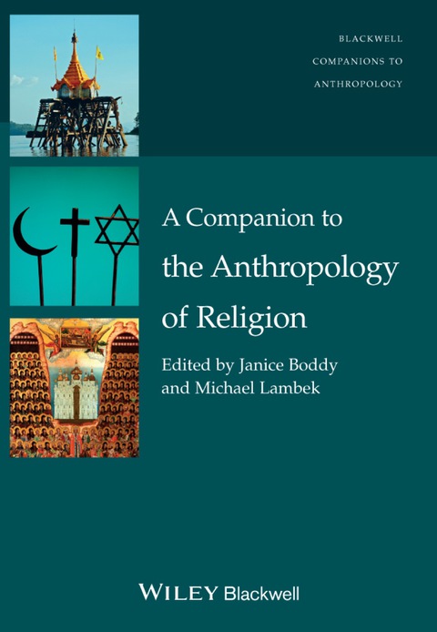 Cover image for book A Companion to the Anthropology of Religion