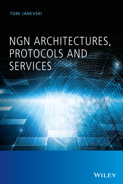 Cover image for book NGN Architectures, Protocols and Services