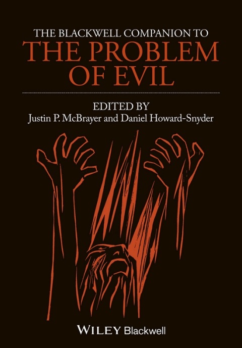 Cover image for book The Blackwell Companion to The Problem of Evil