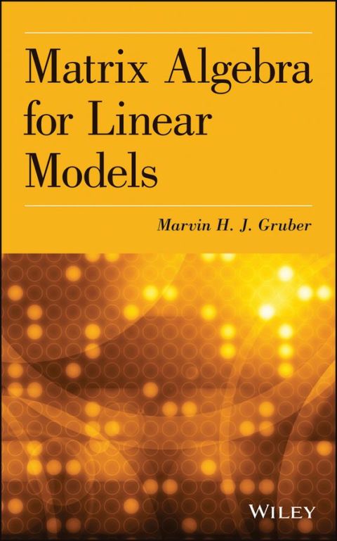 Cover image for book Matrix Algebra for Linear Models