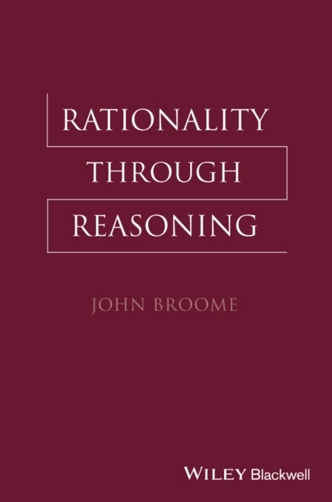 Rationality Through Reasoning 