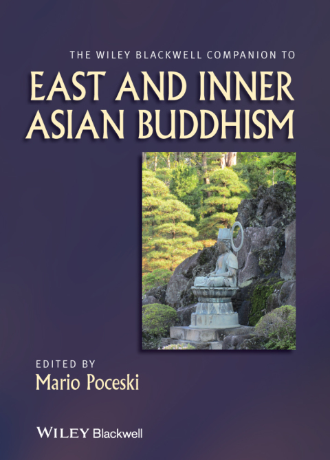 Cover image for book The Wiley Blackwell Companion to East and Inner Asian Buddhism