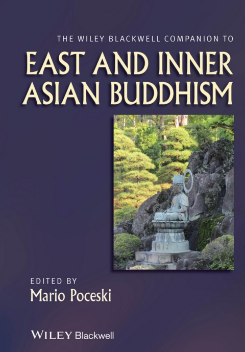 Cover image for book The Wiley Blackwell Companion to East and Inner Asian Buddhism