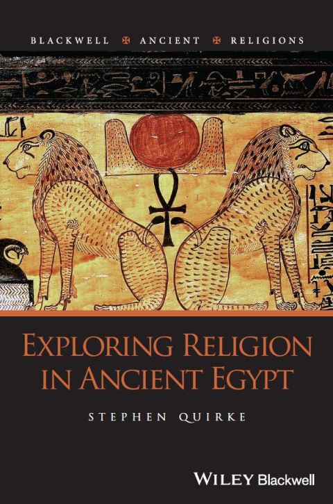 Cover image for book Exploring Religion in Ancient Egypt