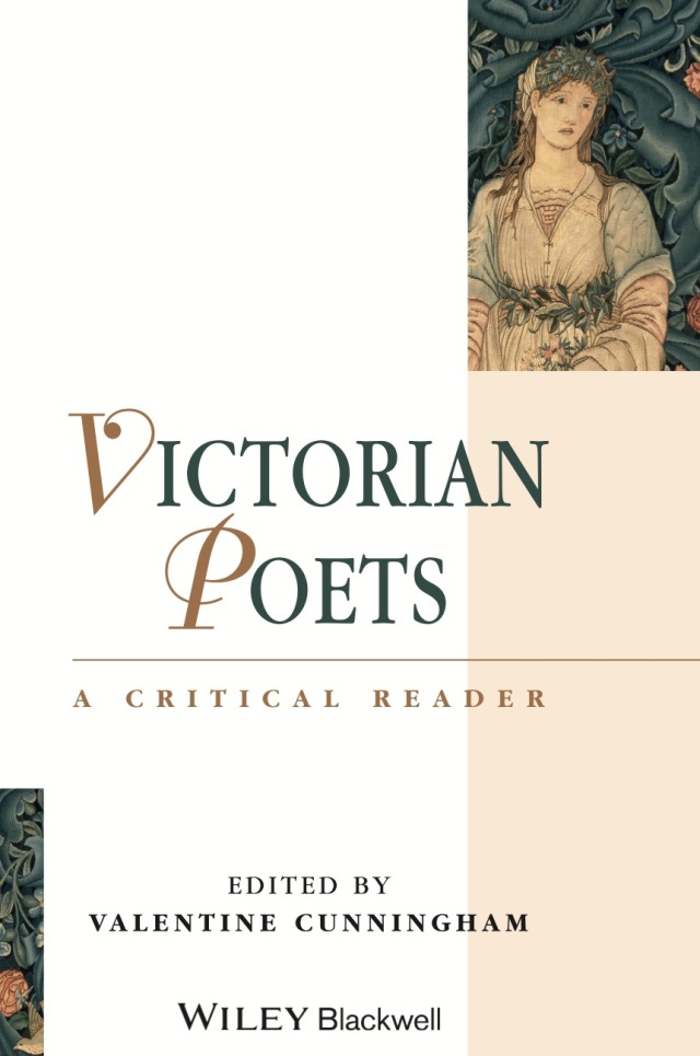 Victorian Poets a Critical Reader