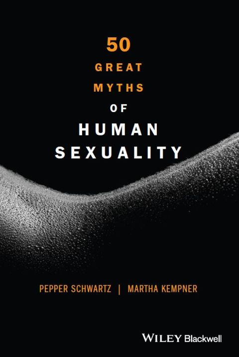50 Great Myths of Human Sexuality 