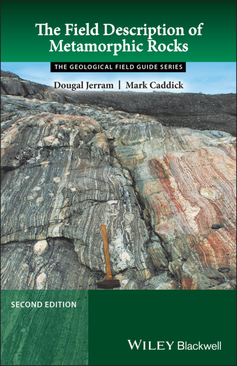 The Field Description of Metamorphic Rocks 
