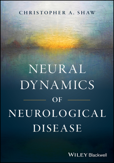 Cover image for book Neural Dynamics of Neurological Disease