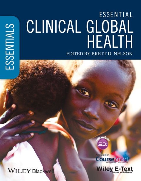 Cover image for book Essential Clinical Global Health, Includes Wiley E-Text