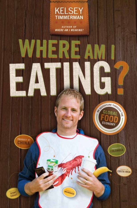 Cover image for book Where Am I Eating? An Adventure Through the Global Food Economy