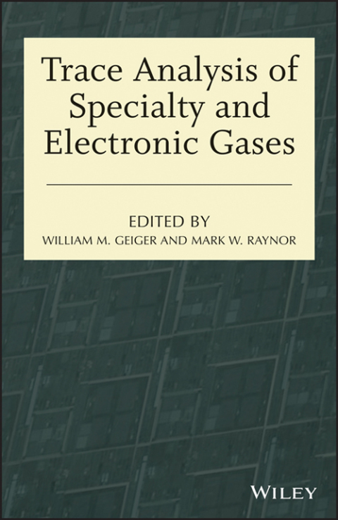 Cover image for book Trace Analysis of Specialty and Electronic Gases