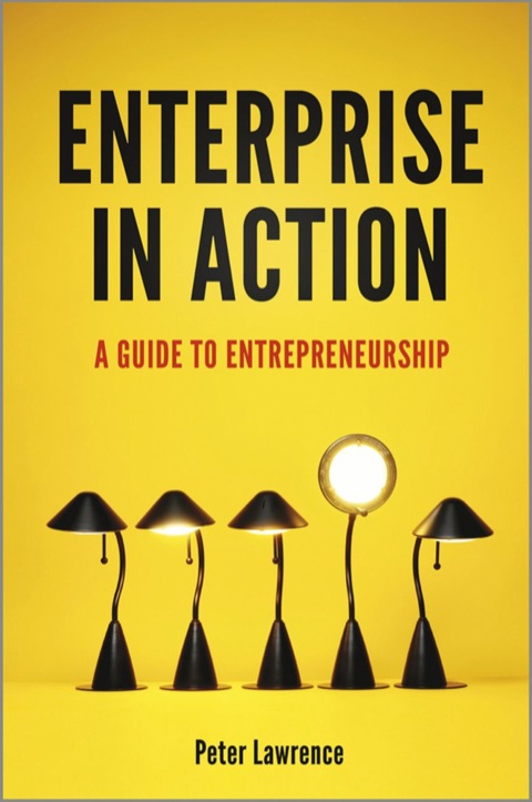 Cover image for book Enterprise in Action: A Guide To Entrepreneurship