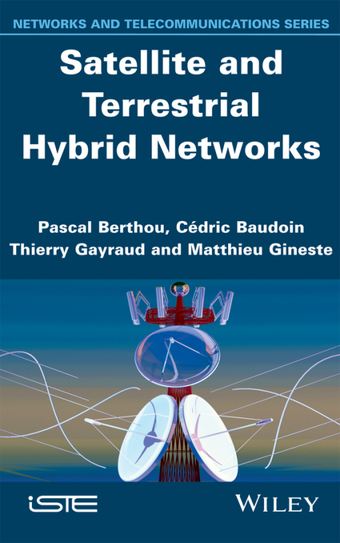 Cover image for book Satellite and Terrestrial Hybrid Networks