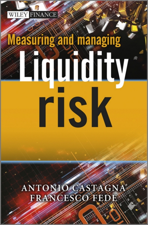 Cover image for book Measuring and Managing Liquidity Risk