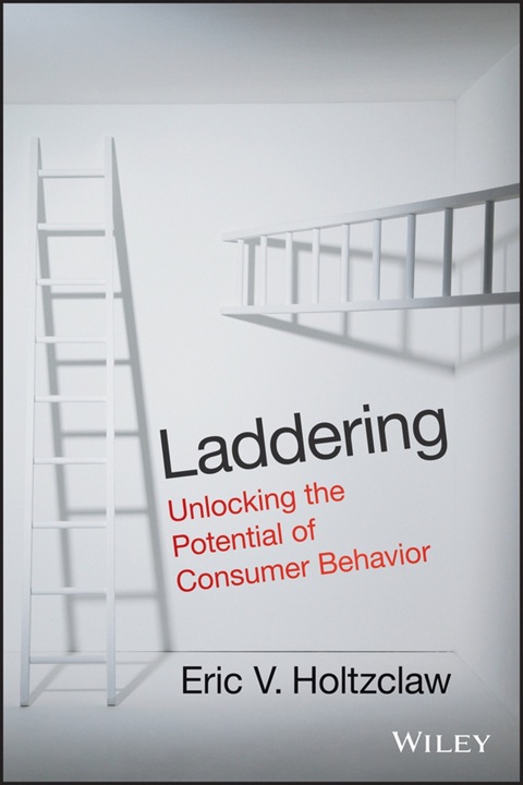 Cover image for book Laddering: Unlocking the Potential of Consumer Behavior