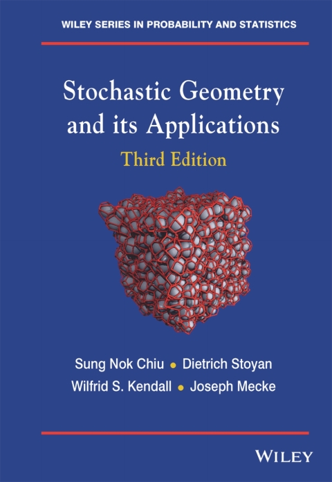 Stochastic Geometry and Its Applications 