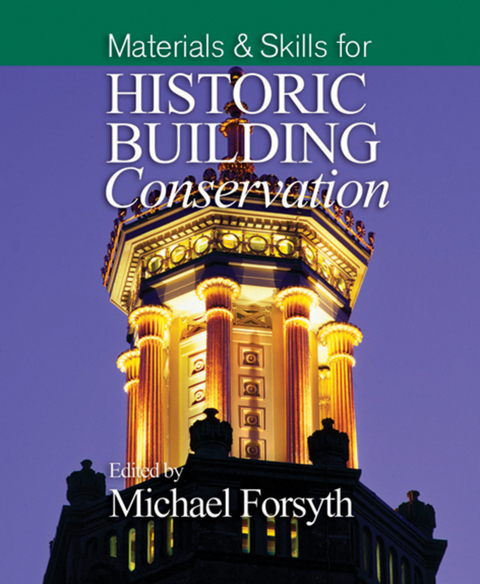 Cover image for book Materials and Skills for Historic Building Conservation