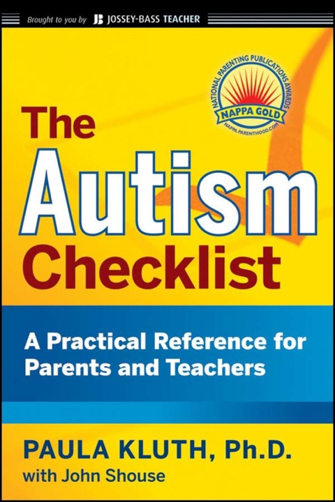 Cover image for book The Autism Checklist: A Practical Reference for Parents and Teachers