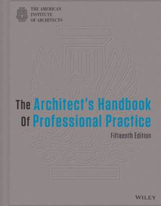 The Architect's Handbook of Professional Practice