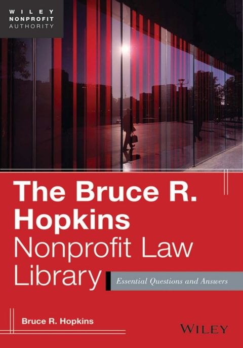 Cover image for book The Bruce R. Hopkins Nonprofit Law Library: Essential Questions and Answers